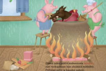 Kolme pientä porsasta satukirjasta kuva, jossa susi on pudonnut possujen pataan